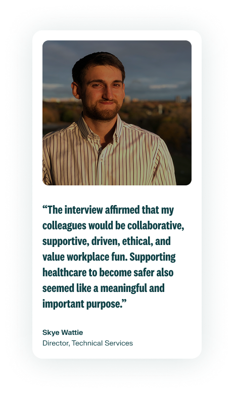 A photo of an employee smiling in a white striped long sleeve shirt is on the right of their quote describing the collaborative and fun company culture at RLDatix. Skye Wattie is the Director, Technical Services.