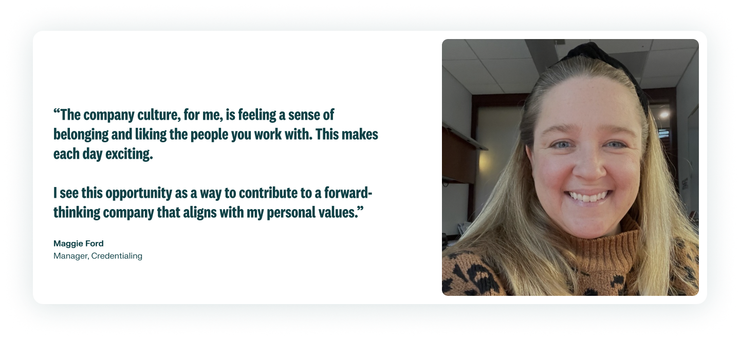 A photo of an employee smiling in a light brown sweater is on the right of their quote describing the company culture at RLDatix. Maggie Ford is a Credentialing Onboarding & TransitionsManager.